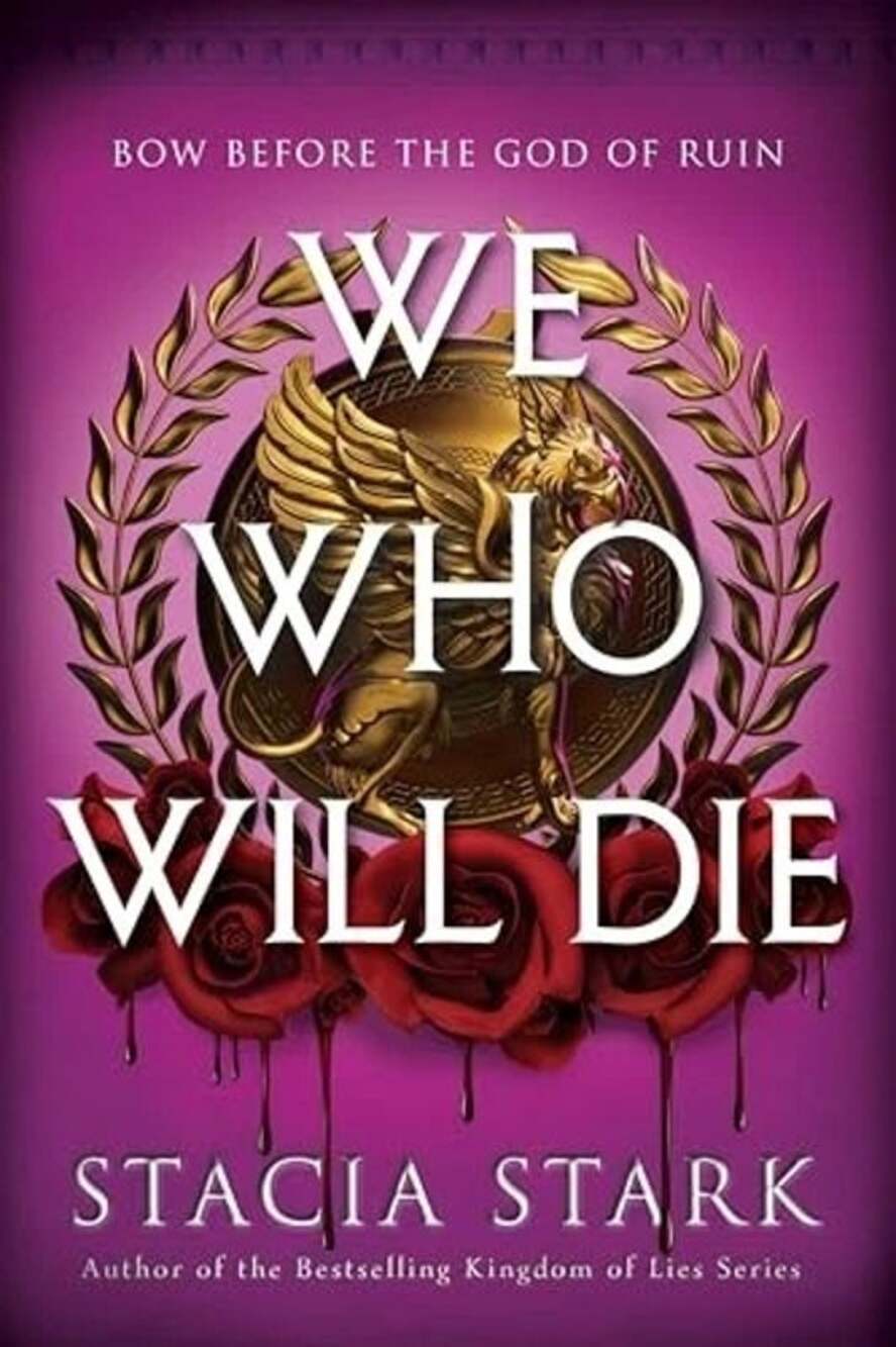 We Who Will Die Stacia Stark Hardcover Very Good 9780063436718